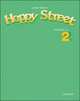 Happy Street 2. Teacher's Book, Stella Maidment, Lorena Roberts 