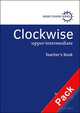 Clockwise Upper-Intermediate. Teacher's Resource Pack, Jon Naunton 