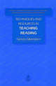 Teaching Techniques in English as a Second Language. Techniques and Resources in Teaching Reading, Marianne Celce-Murcia, Sharon L Hilles 