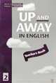 Up and Away in English 2. Teacher's Book, Terence G. Crowther 