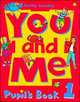 You and Me. Pupil's Book 1, Lawday Cathy 