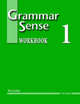 Grammar Sense 1. Elementary. Workbook, Susan Kesner Bland, Alice Savage, Patricia Mayer 