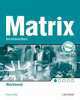 New Matrix Introduction. Workbook, Kathy Gude, Jayne Wildman, Michael Duckworth 