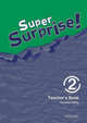 Super Surprise! 2. Teacher's Book, Vanessa Reilly, Sue Mohamed 