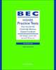 BEC Practice Tests. Advance, Mark Harrison, Rosalie Kerr, Vanessa Jakeman, Russell Whitehead 