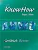 English Knowhow. Workbook Opener, Angela Blackwell, Therese Naber 