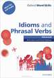 Oxford Word Skills Advanced. Idioms and Phrasal Verbs Student Book with Key, Ruth Gairns and Stuart Redman 