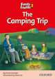Family and Friends Readers 2. The Camping Trip, Naomi Simmons, Tamzin Thompson, Jenny Quintana 