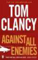 Against All Enemies, Clancy Tom 