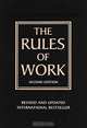The Rules of Work. Revised and updated international bestseller, Templar Richard 