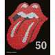 The Rolling Stones - 50. by Mick Jagger, Keith Richards, Charlie Watts & Ronnie Wood, Mick Jagger, Keith Richards, Charlie Watts, Ronnie Wood 