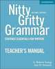 Nitty Gritty Grammar Teacher's Manual, 