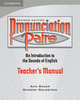Pronunciation Pairs. Second Edition. Teacher's Manual, Baker Ann 