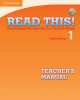 Read This! Level 1 Teacher's Manual: Fascinating Stories from the Content Areas (+ Audio CD), Alice Savage, Daphne Mackey 