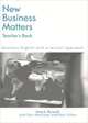 New Business Matters. Teacher's Book. Business English with a lexical approach, Mark Powell, Ron Martinez, Rosi Jillett, Charles Mercer 