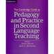 The Cambridge Guide to Pedagogy and Practice in Second Language Teaching, Jack C. Richards, Anne Burns 
