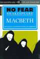 No Fear Shakespeare: Macbeth, SparkNotes Editors 