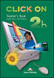 Click On 2b. Teacher's Book, Вирджиния Эванс, Neil O'Sullivan 