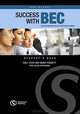 Success with BEC Preliminary. The New Business English Certificates Course, Rolf Cook, Mara Pedretti with Helen Stephenson 