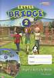 Little Bridge 2. Pupil's Activity Book, Paul Rogers 