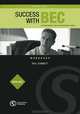 Success with BEC: Vantage Workbook with Key: The New Business English Certificates, Dummett Paul 