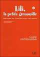 Lili, la petite grenouille 2. Guide pedagogique, Sylvie Meyer-Dreux, Michel Savart 