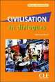 Civilisation en dialogues. Niveau Intermеdiaire + CD, 