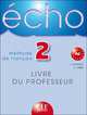 Echo 2. Livre du professeur, Jacky Girardet, Jacques Pecheur 