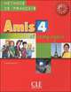 Amis et compagnie 4. Livre de l'eleve, Colette Samson 