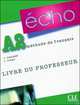 Echo A2. Livre du professeur. Nouvelle Version, Jacky Girardet, Jacques Pecheur 
