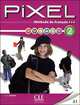 Pixel: Methode de francais: Livre de l