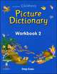 Longman Children's Picture Dictionary. Workbook 2, 