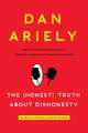 Honest Truth About Dishonesty TPB, Ariely, Dan 