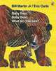 Baby Bear, Baby Bear, What Do You See?, Bill Martin Jr. 