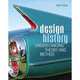 Design History: Understanding Theory and Method, Kjetil Fallan 