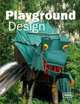Playground Design, Michelle Galindo 