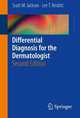 Differential Diagnosis for the Dermatologist, 