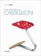 Achille E Pier Giacomo Castiglioni: Minimum Design, Vercelloni Matteo 