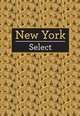 Insight Select Guide: New York City, Tompkins Mimi, Brewer Stephen 