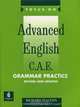 Advanced English C.A.E. Grammar Prsctice Revised ahd Updated, Richard Walton 