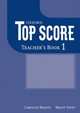 Top Score 1. Teacher's Book, Michael Duckworth, Paul Kelly, Kathy Gude 