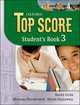 Top Score 3. Student's Book, Michael Duckworth, Paul Kelly, Kathy Gude 