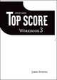 Top Score 3. Workbook, Michael Duckworth, Paul Kelly, Kathy Gude 