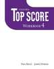 Top Score 4. Workbook, Michael Duckworth, Paul Kelly, Kathy Gude 