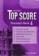 Top Score 4. Teacher's Book, Michael Duckworth, Paul Kelly, Kathy Gude 