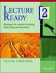 Lecture Ready 2. Student's Book, Peg Sarosy, Kathy Sherak 