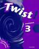 Twist! 3. Workbook, Nolasco Rob 