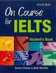 On Course for IELTS. Student's Book, Conway Darren 