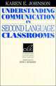 Understanding Communication in Second Language Classrooms, 