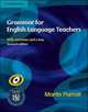 Grammar for English Language Teachers. Second Edition, 